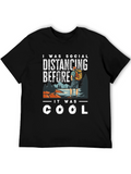 Social Distancing Before Cool T-Shirt Hiking