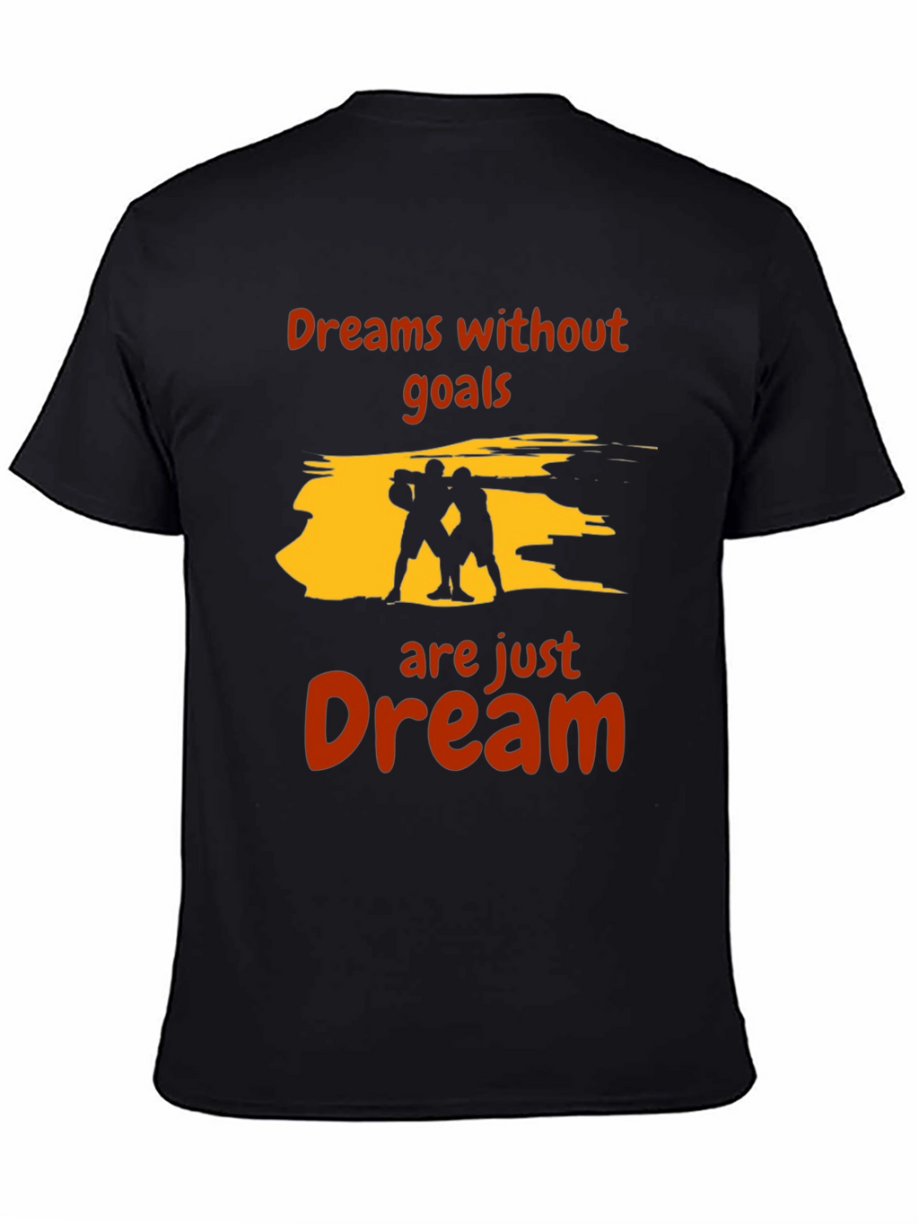 Motivational Dreams T-Shirt