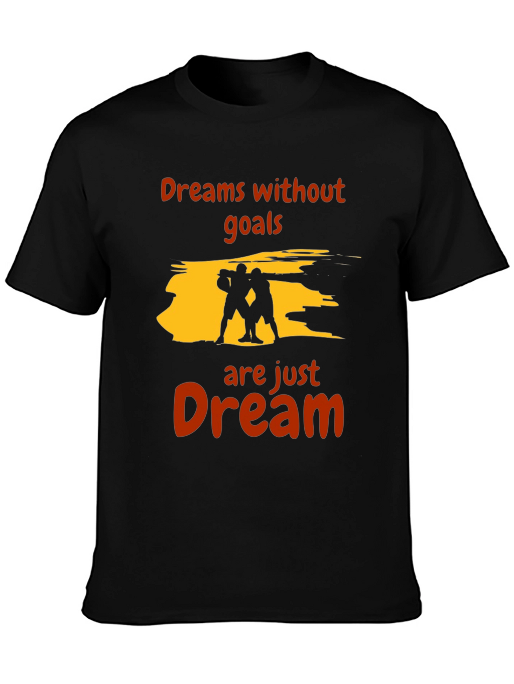 Motivational Dreams T-Shirt