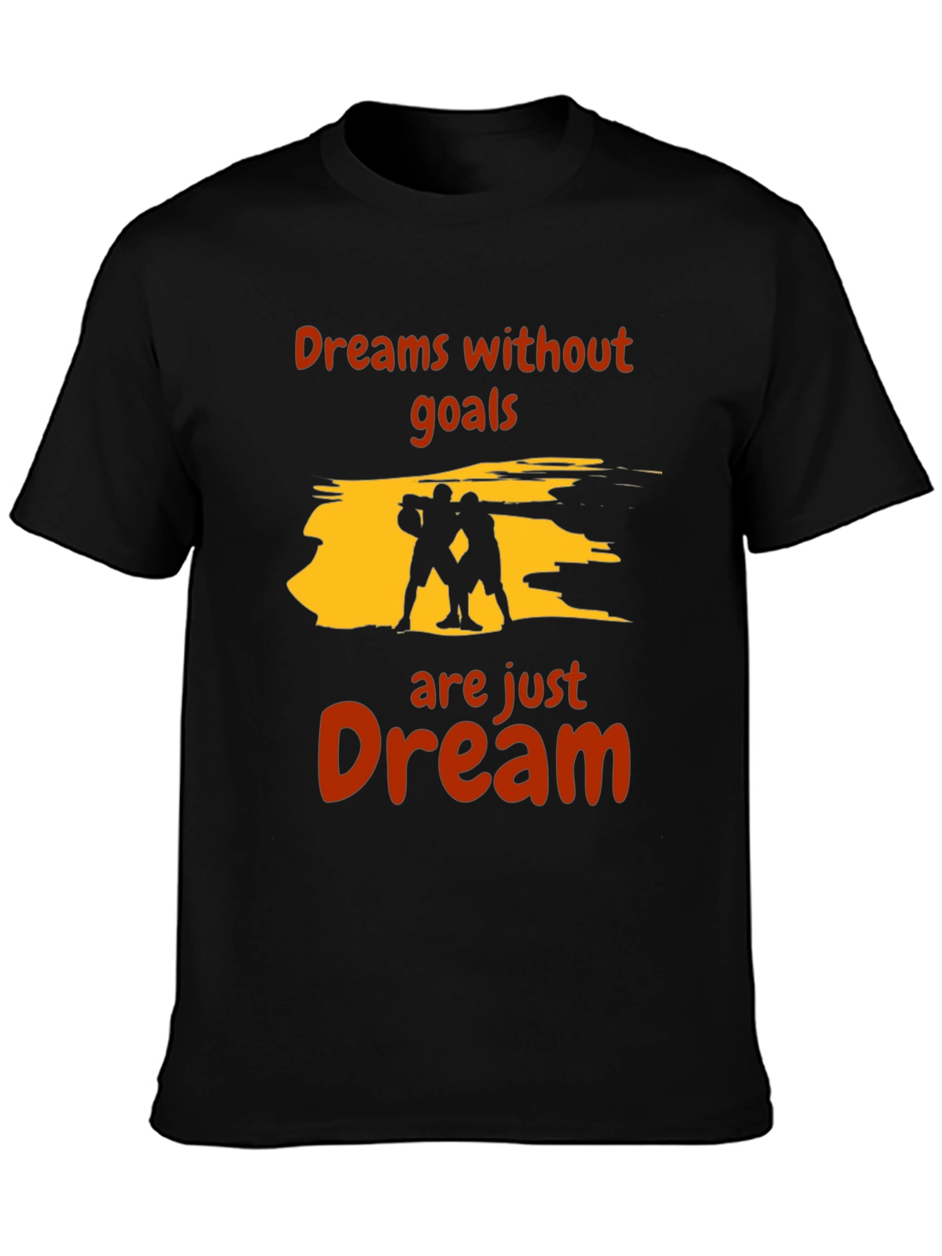 Motivational Dreams T-Shirt