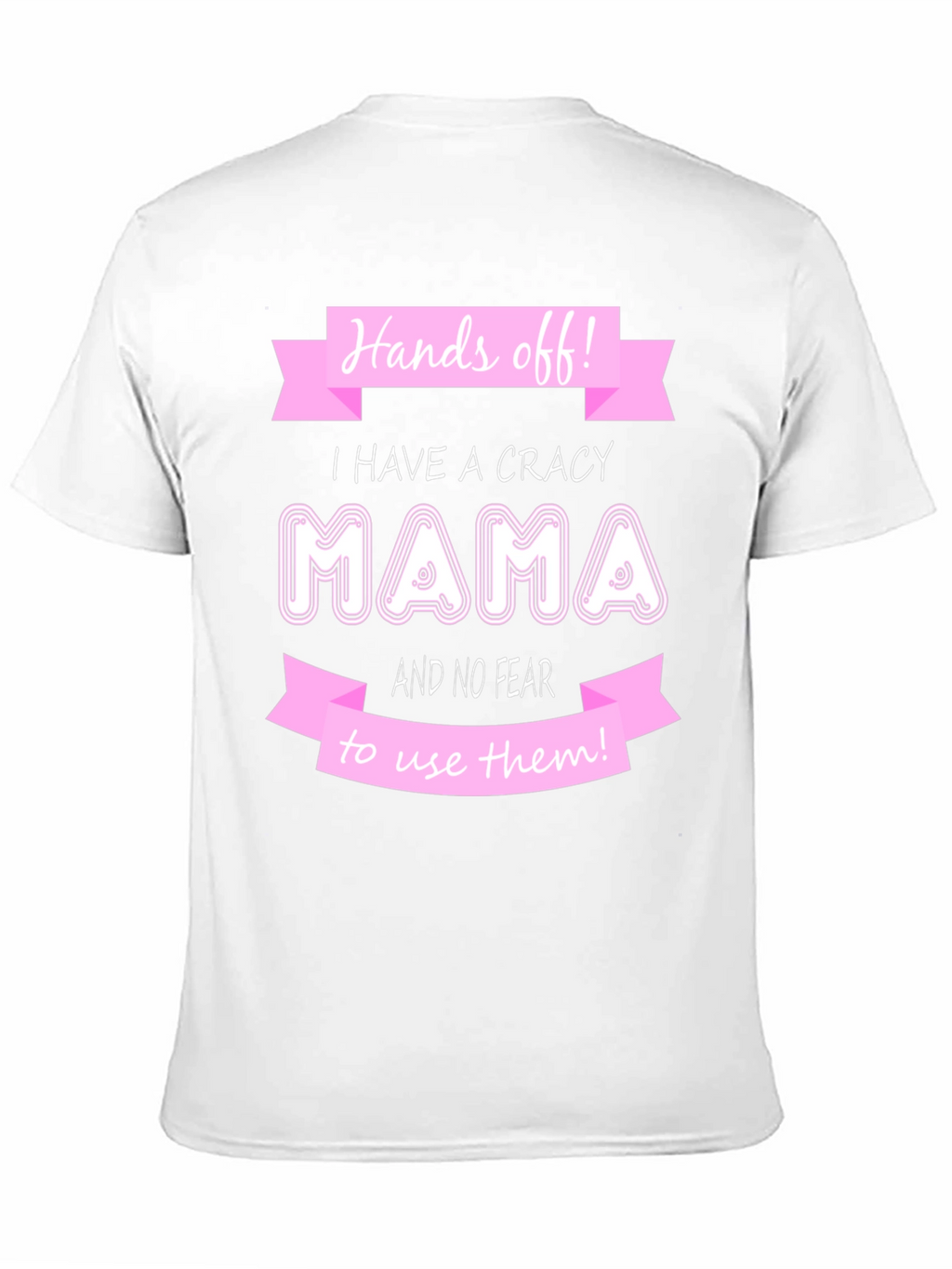 Crazy Mama T-Shirt - Novelty Graphic Tee