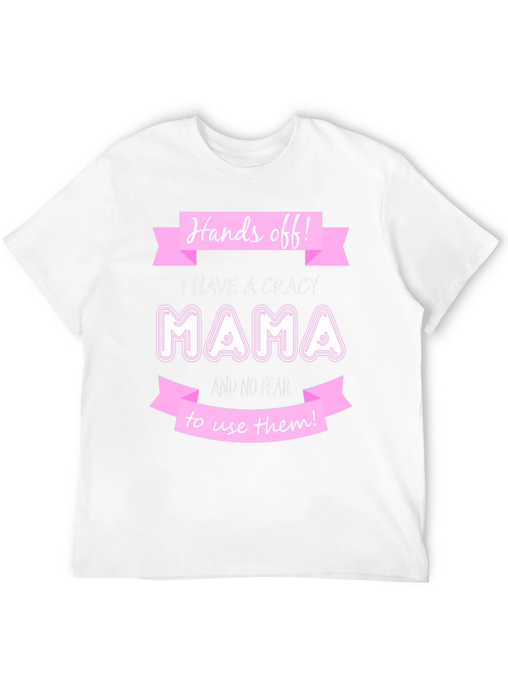 Crazy Mama T-Shirt - Novelty Graphic Tee