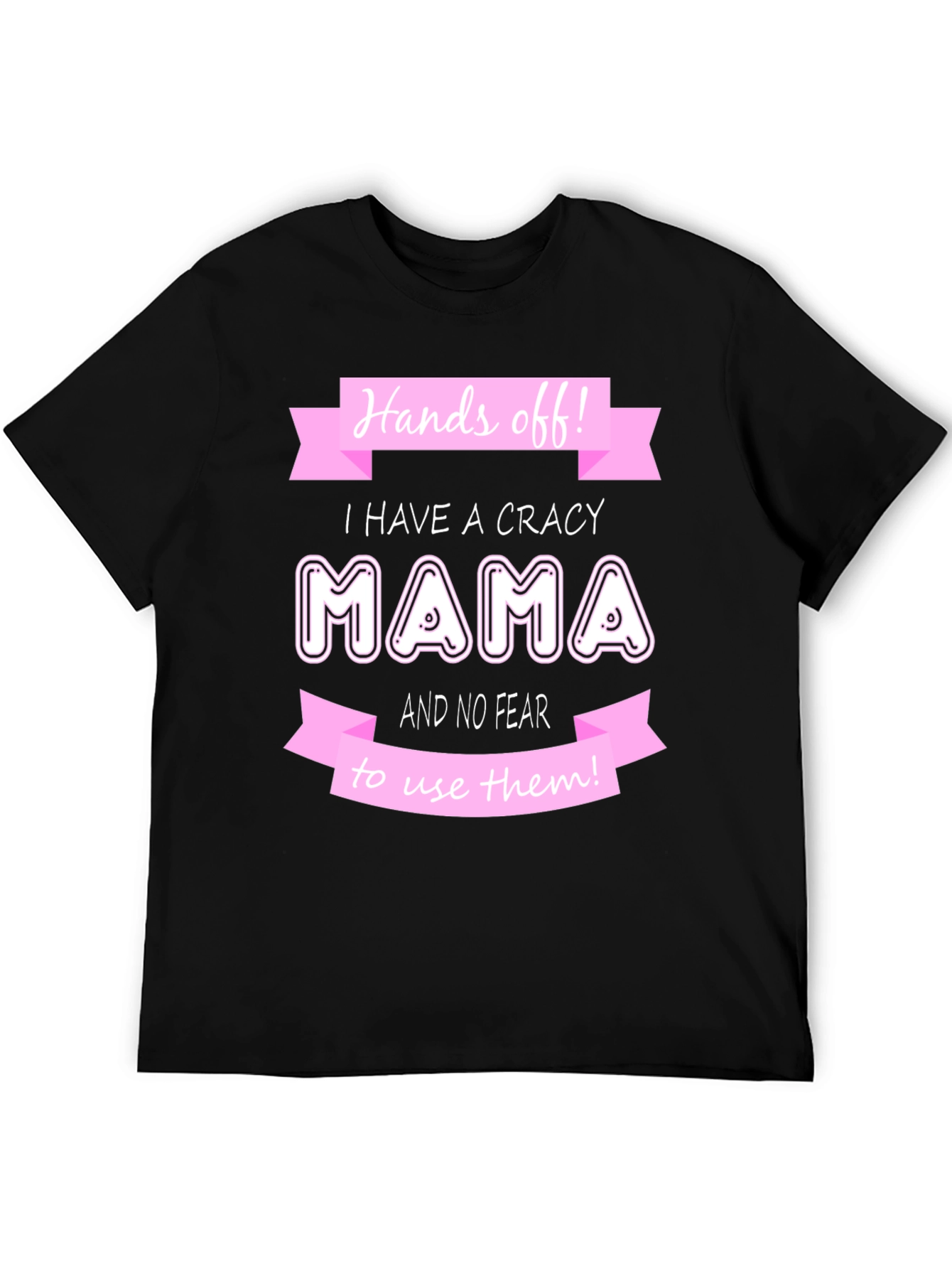 Crazy Mama T-Shirt - Novelty Graphic Tee