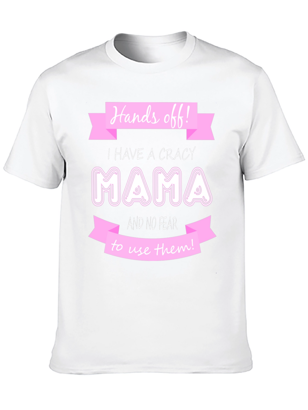Crazy Mama T-Shirt - Novelty Graphic Tee