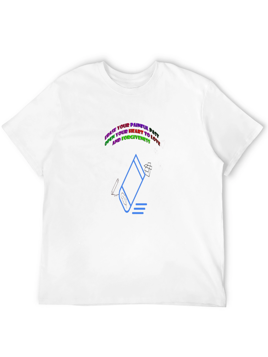 Motivational Erase Pain Graphic Tee