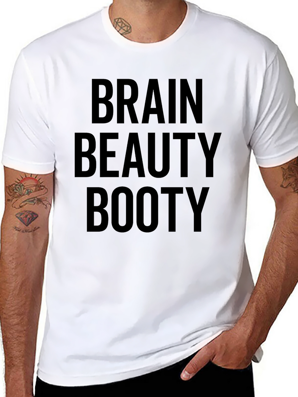 Brain Beauty Booty T-Shirt - Funny Graphic Tee