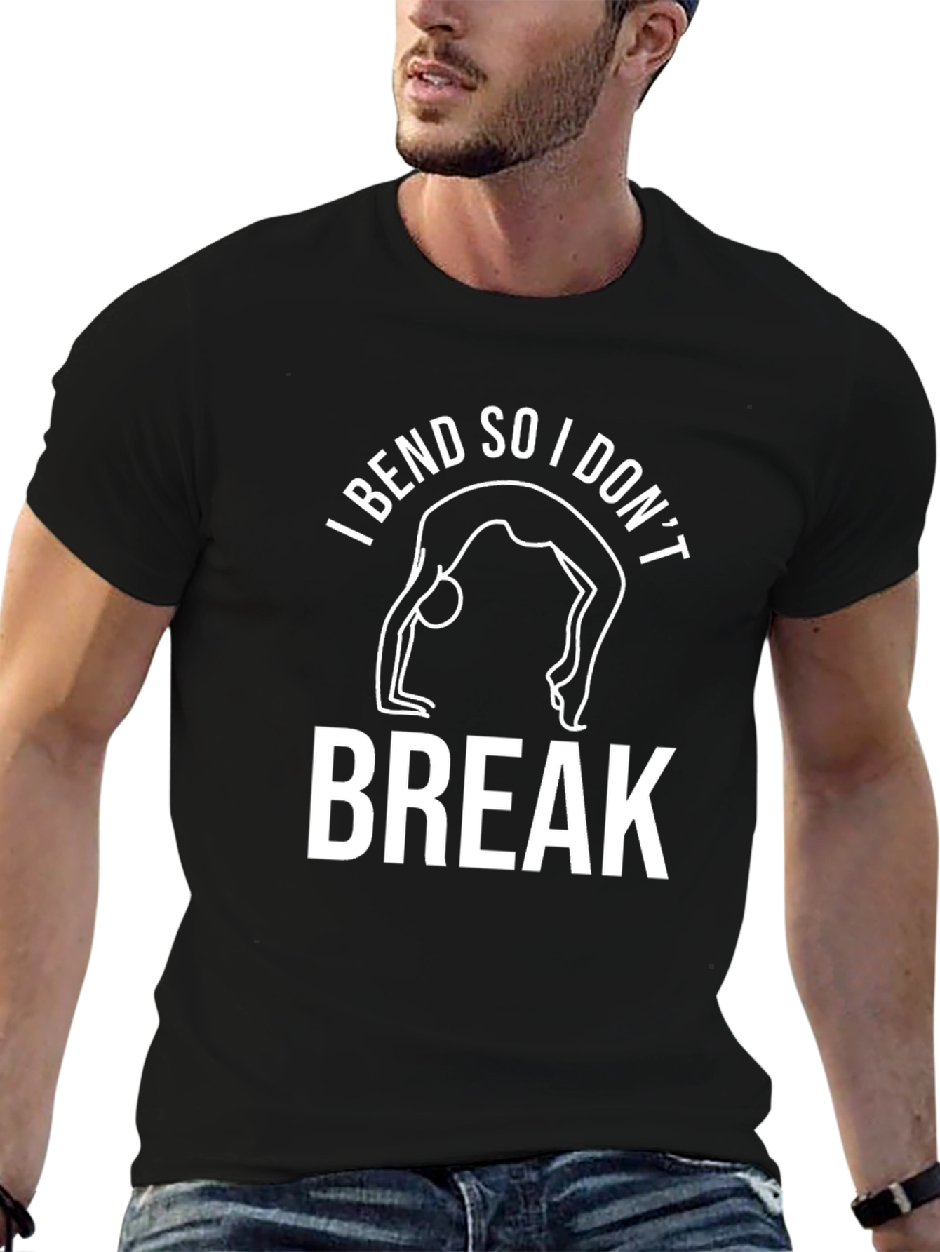 I Bend So I Dont Break Yoga Tee