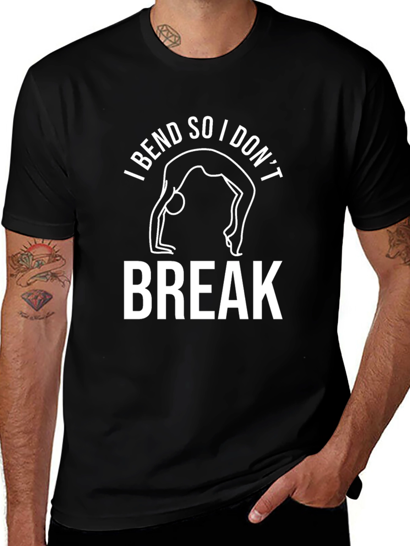I Bend So I Dont Break Yoga Tee