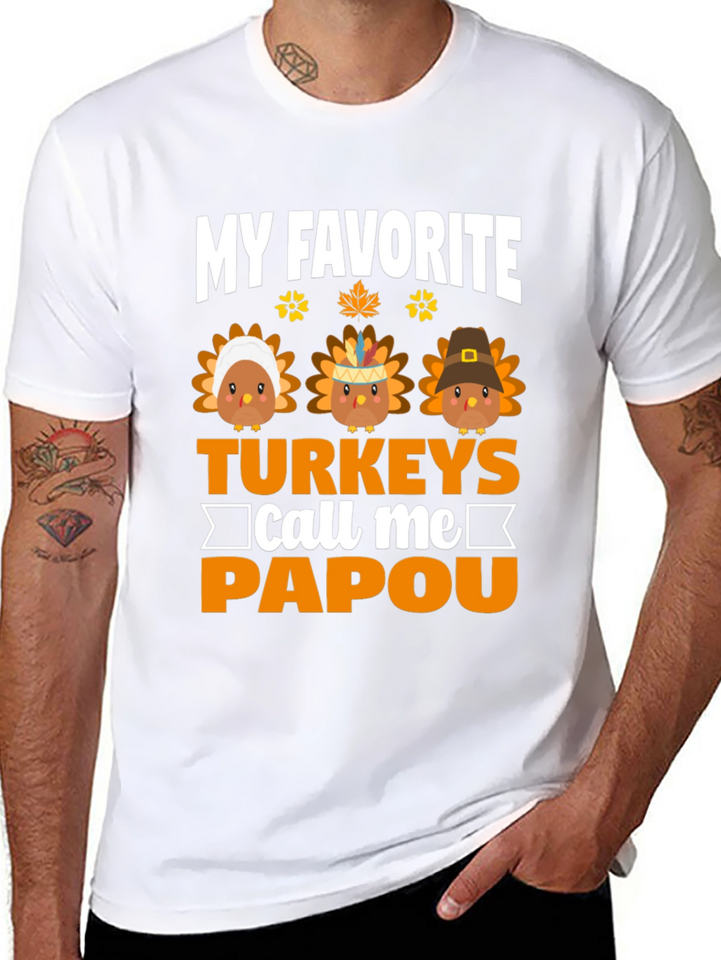 My Favorite Turkeys Call Me Papou T-Shirt