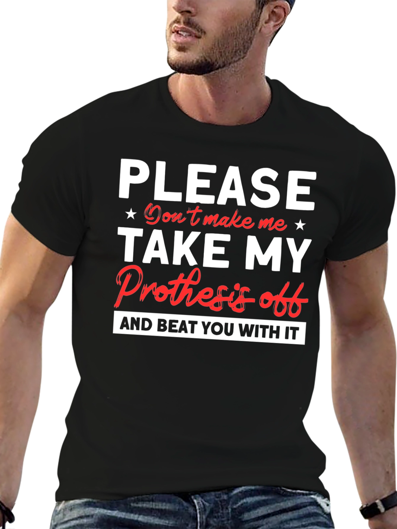 Prosthesis Humor Graphic T-Shirt