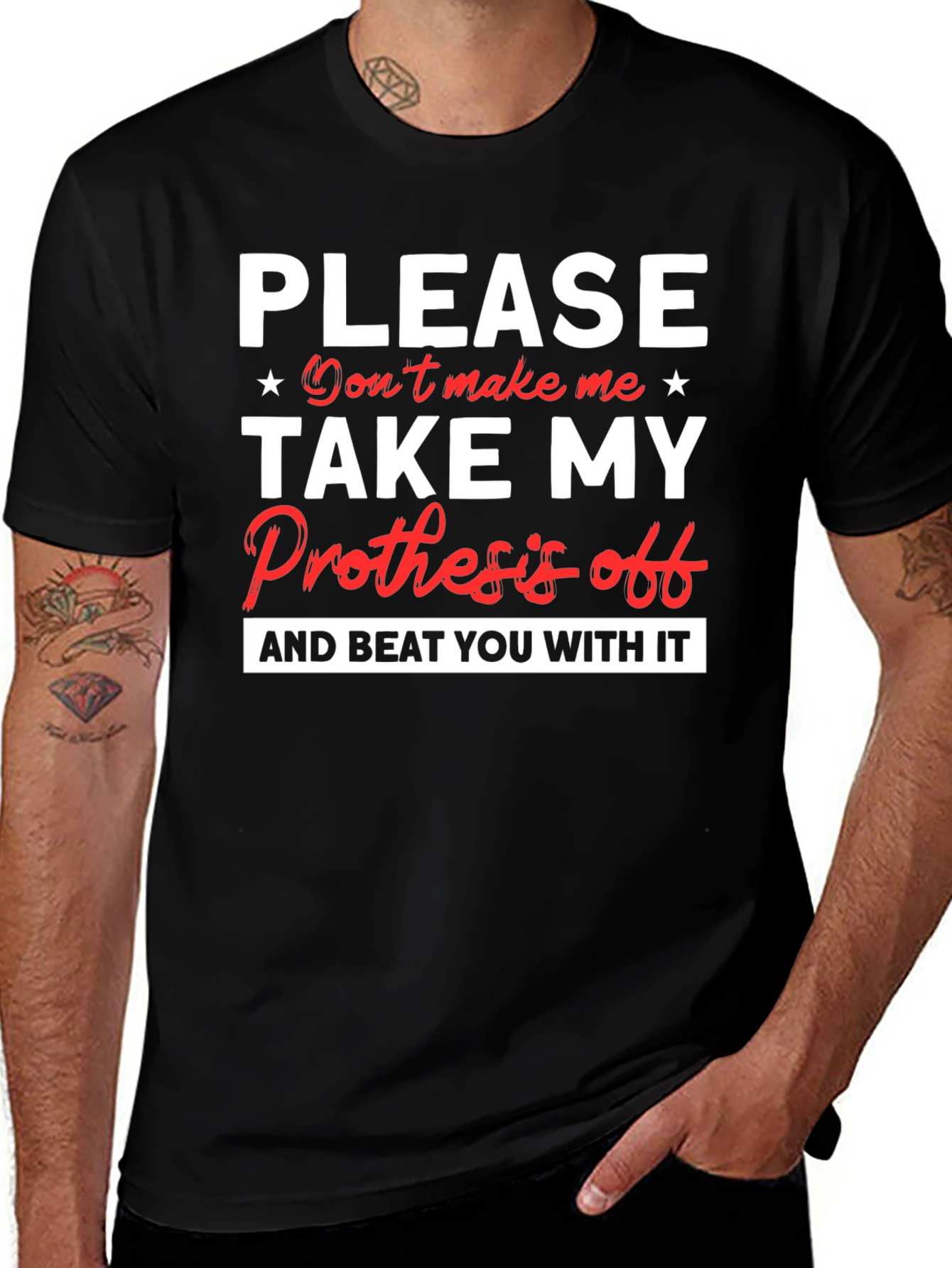 Prosthesis Humor Graphic T-Shirt