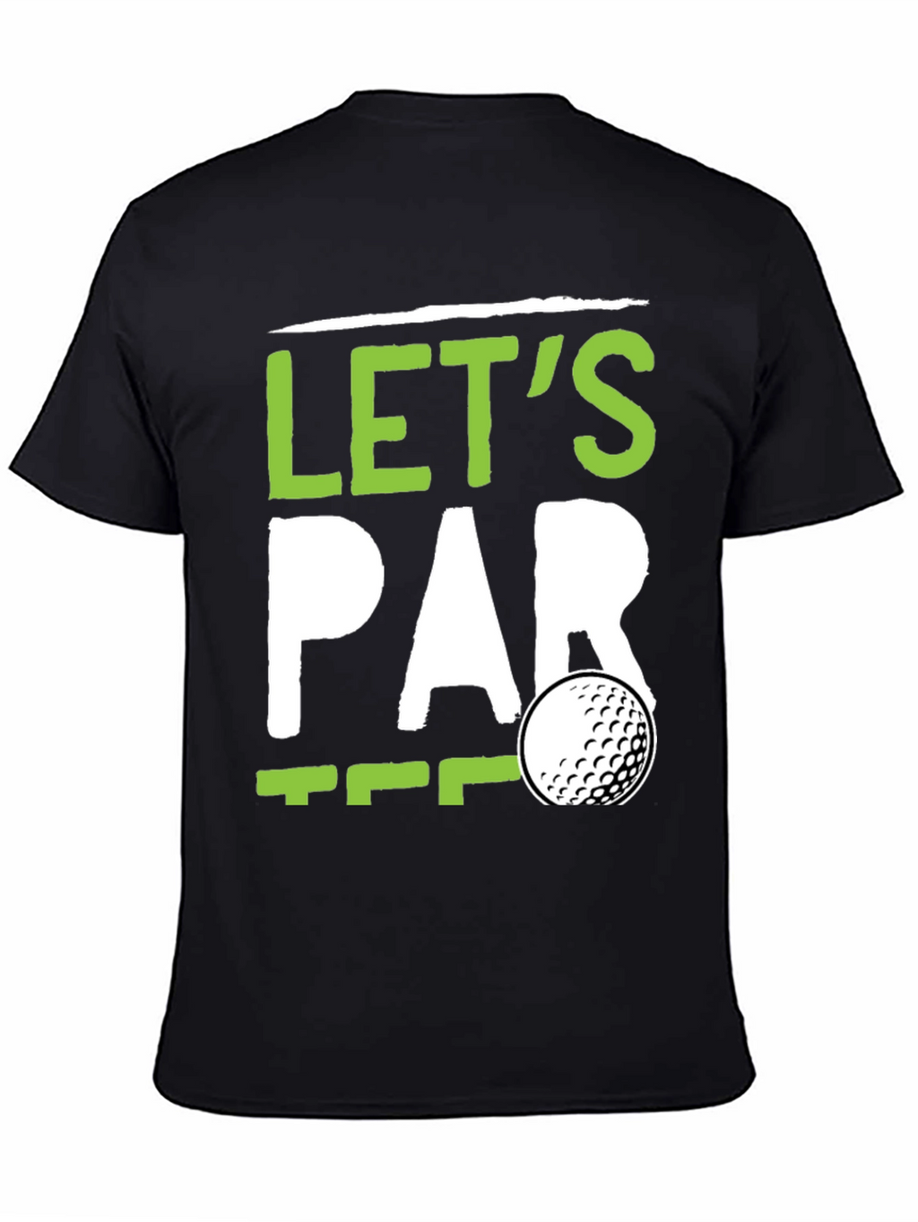Lets Par Tee Golf T-Shirt - Black