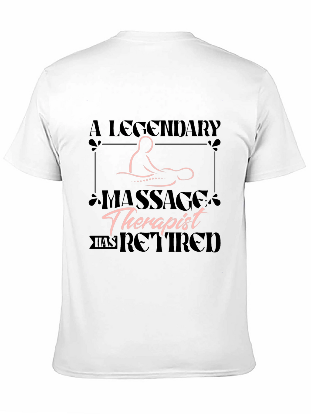 Retired Massage Therapist T-Shirt
