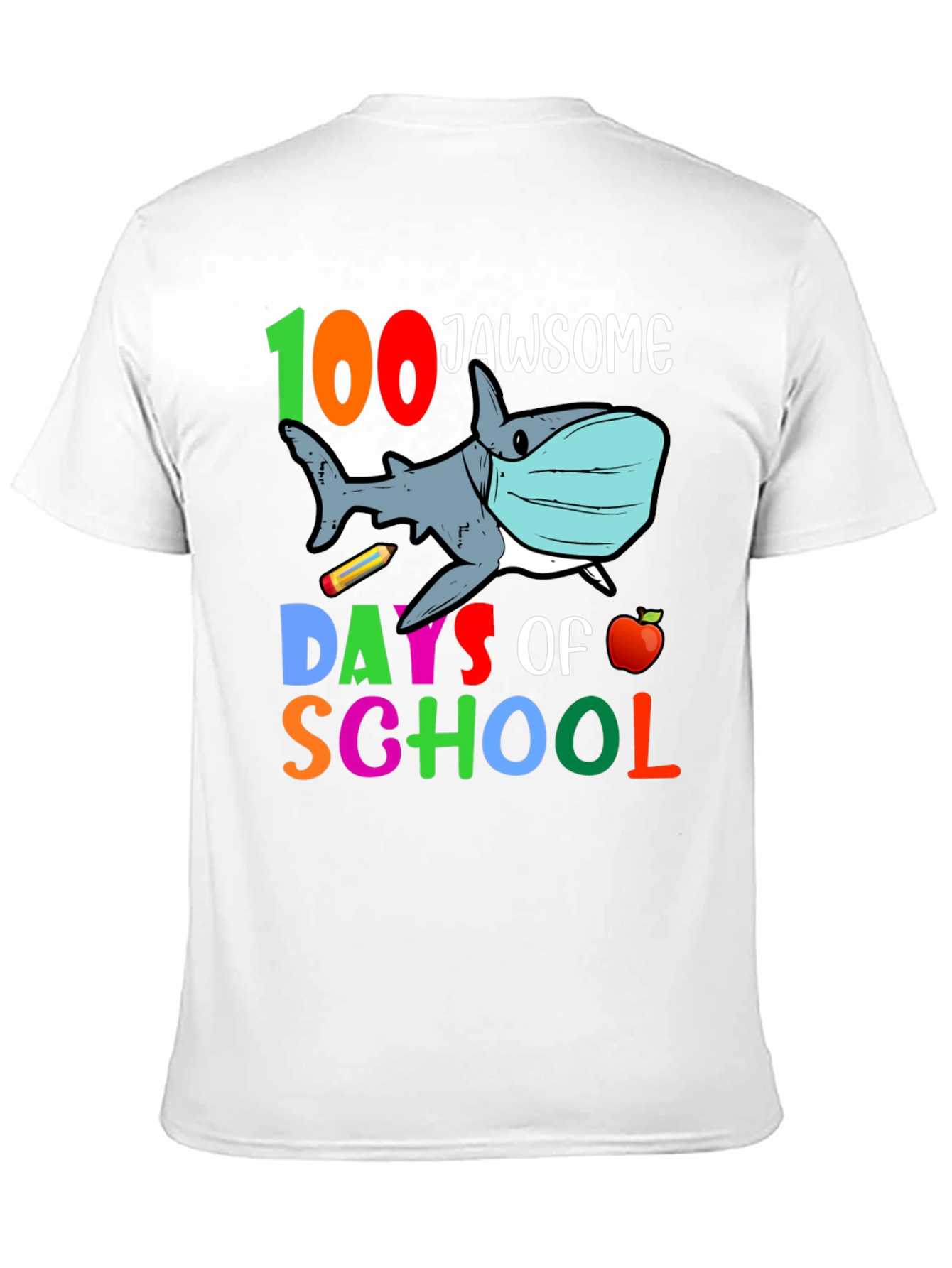 100 Days of School Jaw-some Shark T-Shirt