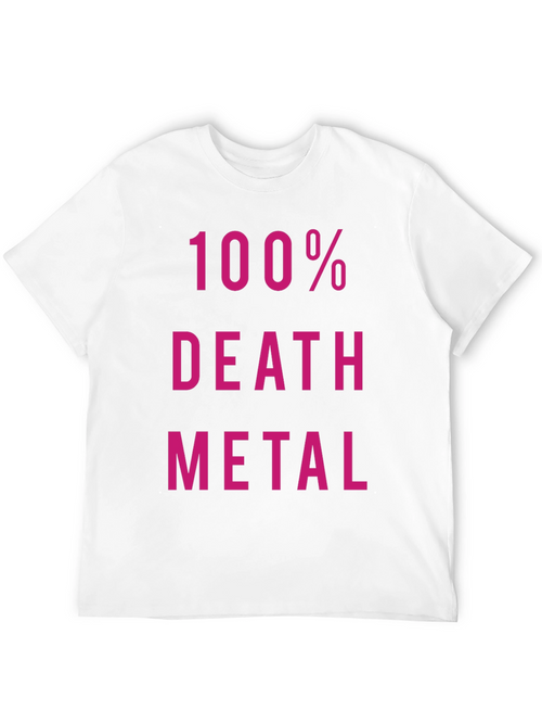 100% Death Metal Black T-Shirt