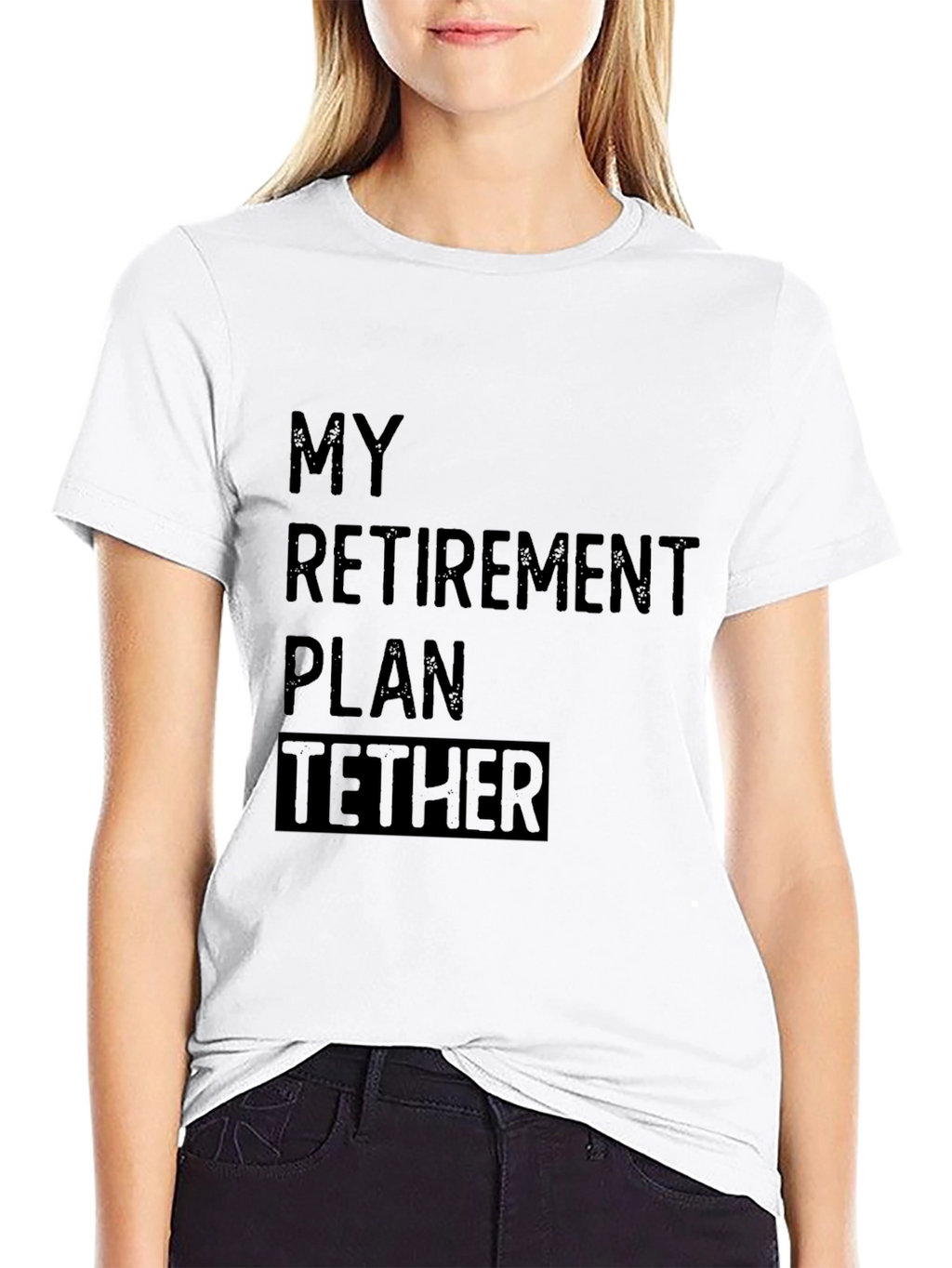 My Retirement Plan Tether Black T-Shirt