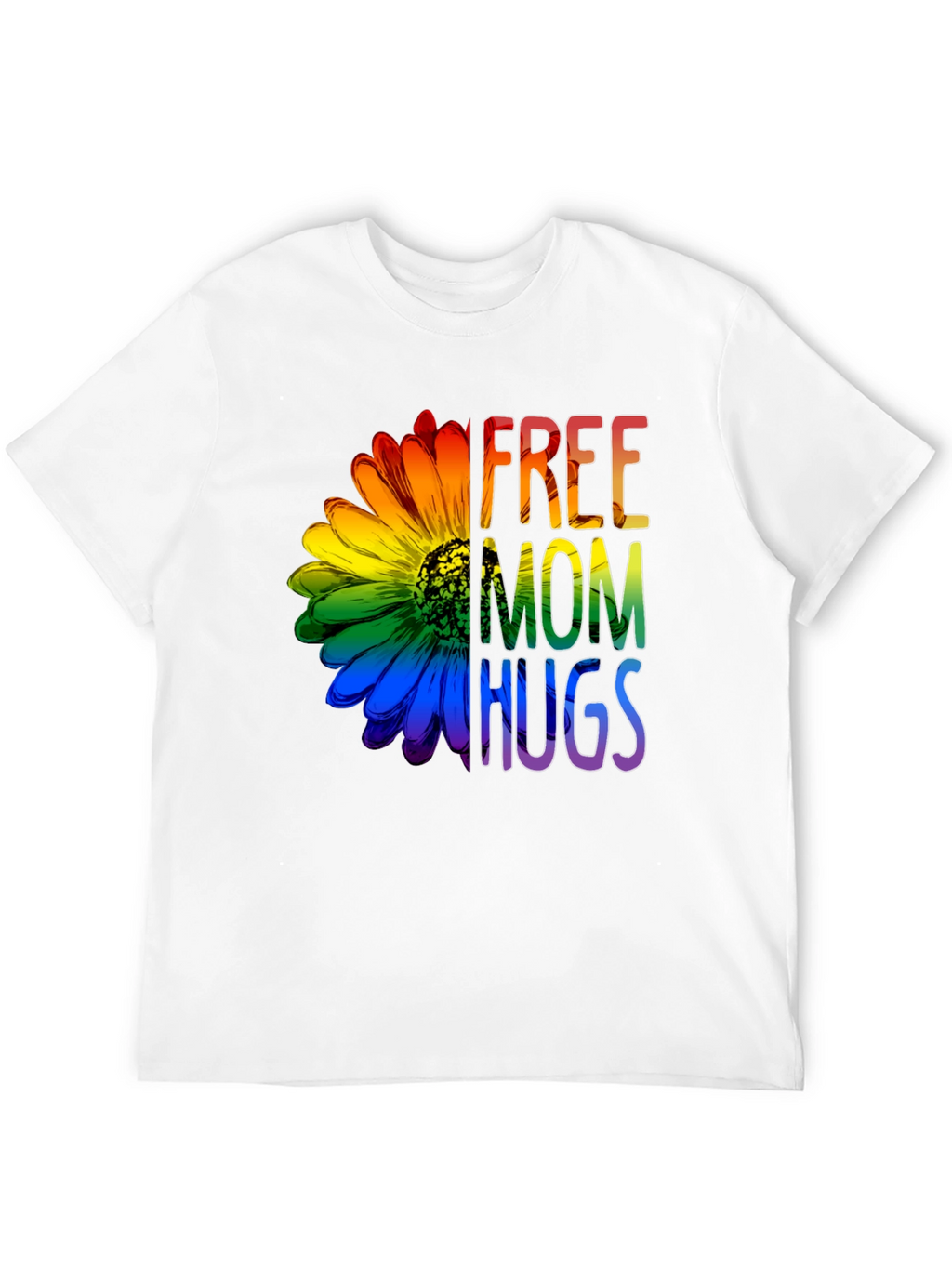 Free Mom Hugs Rainbow Flower T-Shirt
