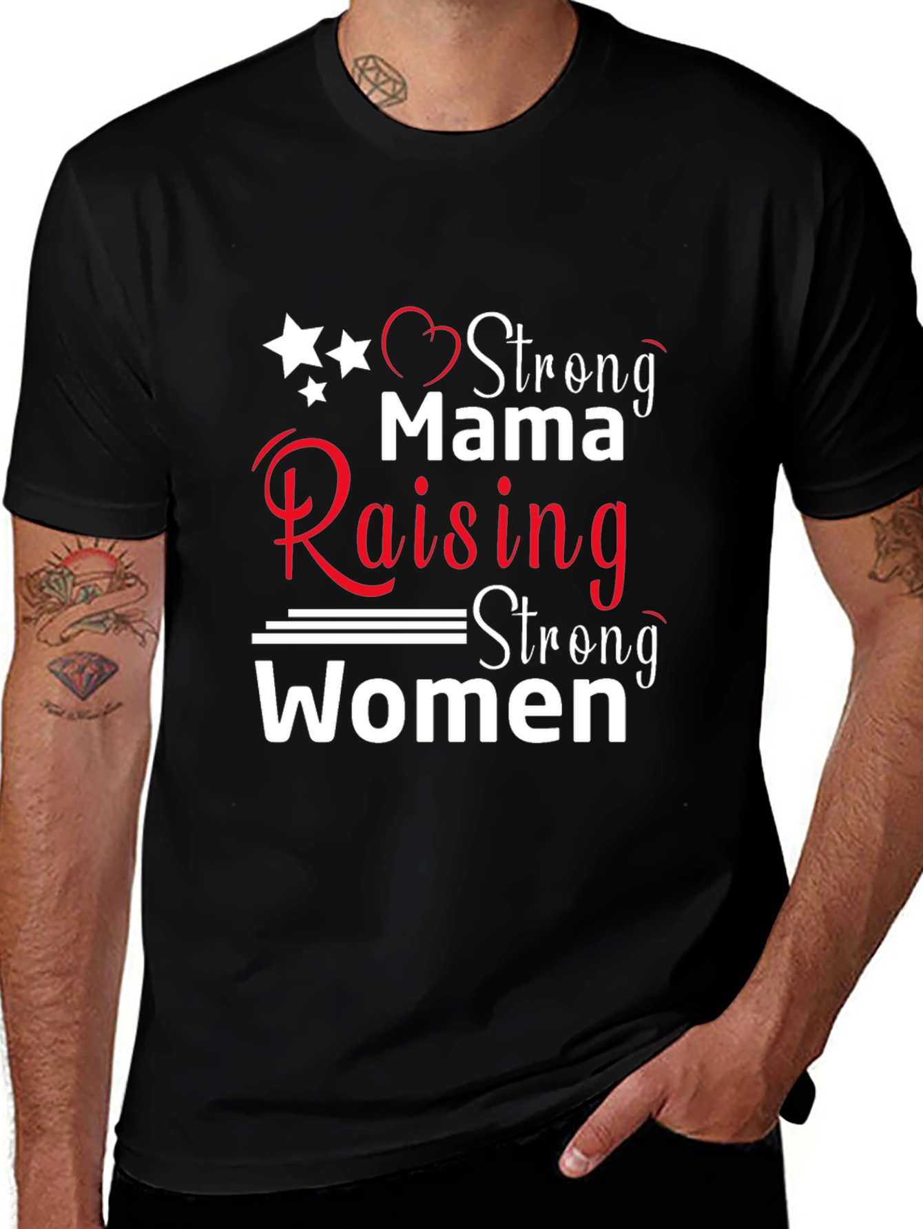 Strong Mama Raising Strong Women T-Shirt