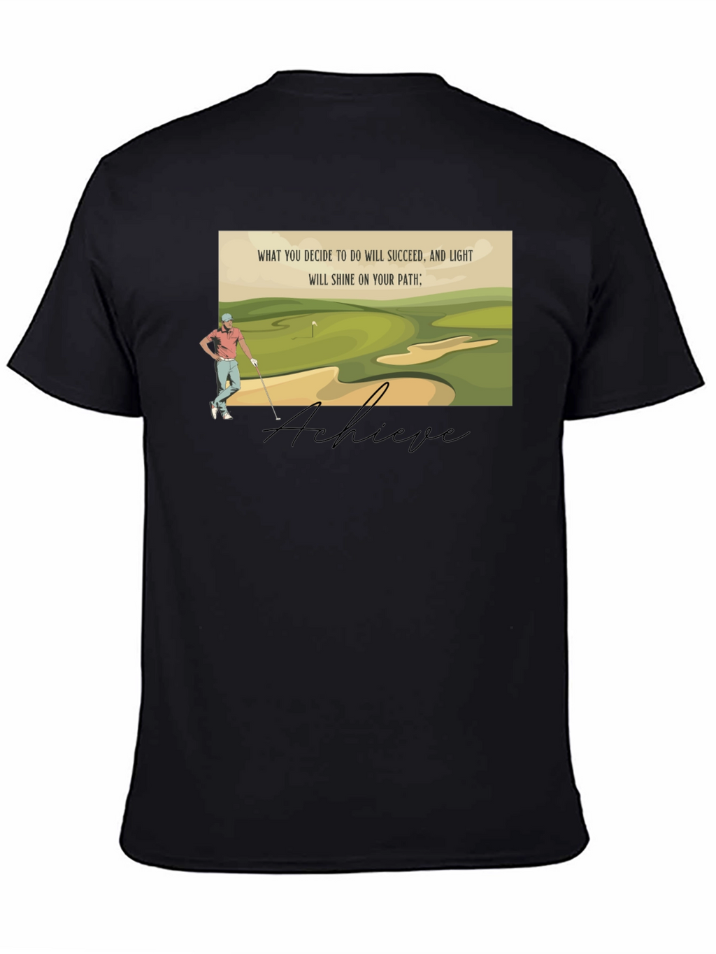 Achieve Golf T-Shirt - Light Your Path