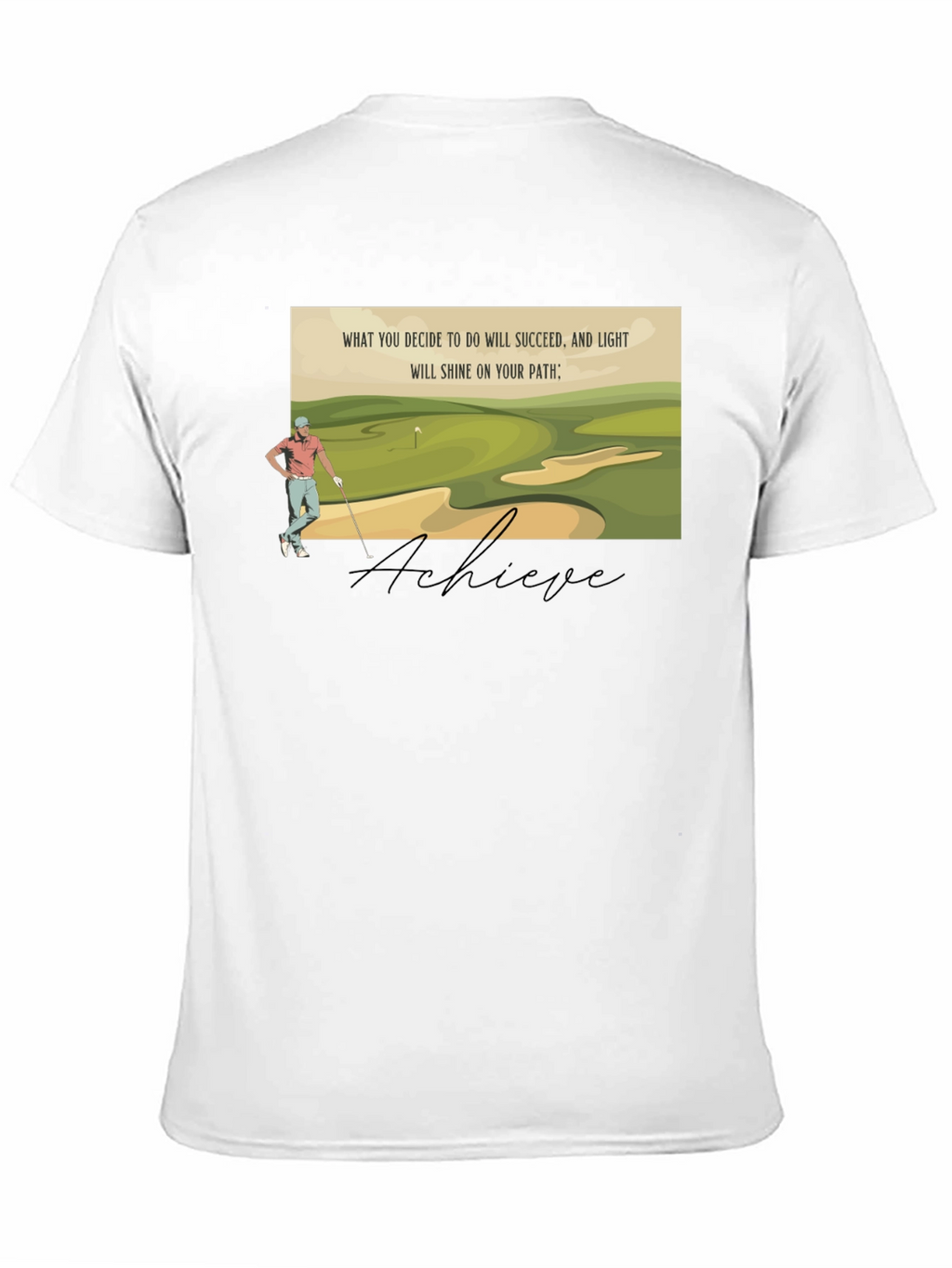 Achieve Golf T-Shirt - Light Your Path