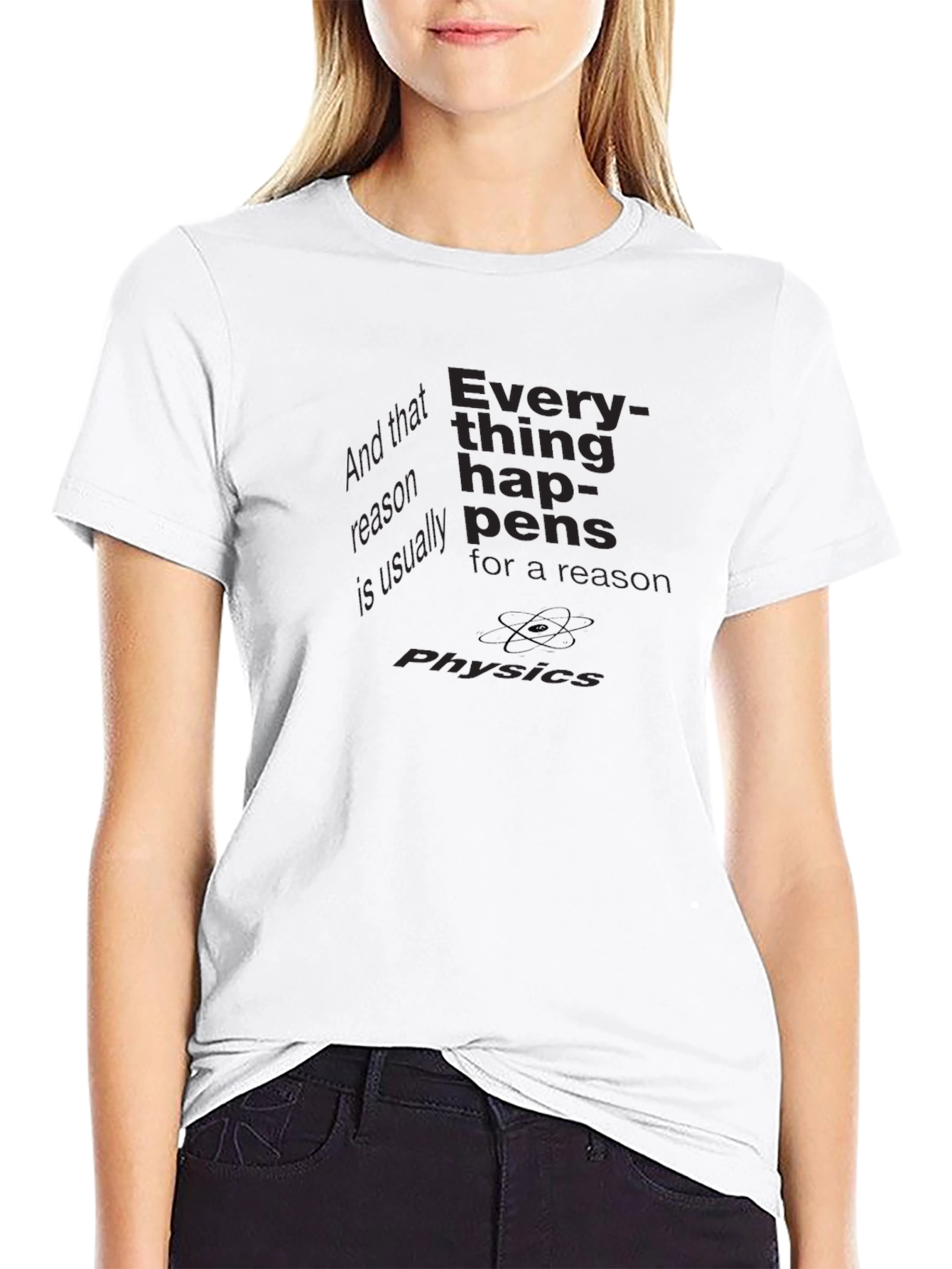 Physics Reason Black T-Shirt