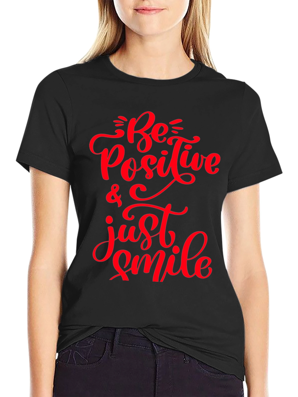 Be Positive T-Shirt - Motivational Graphic Tee