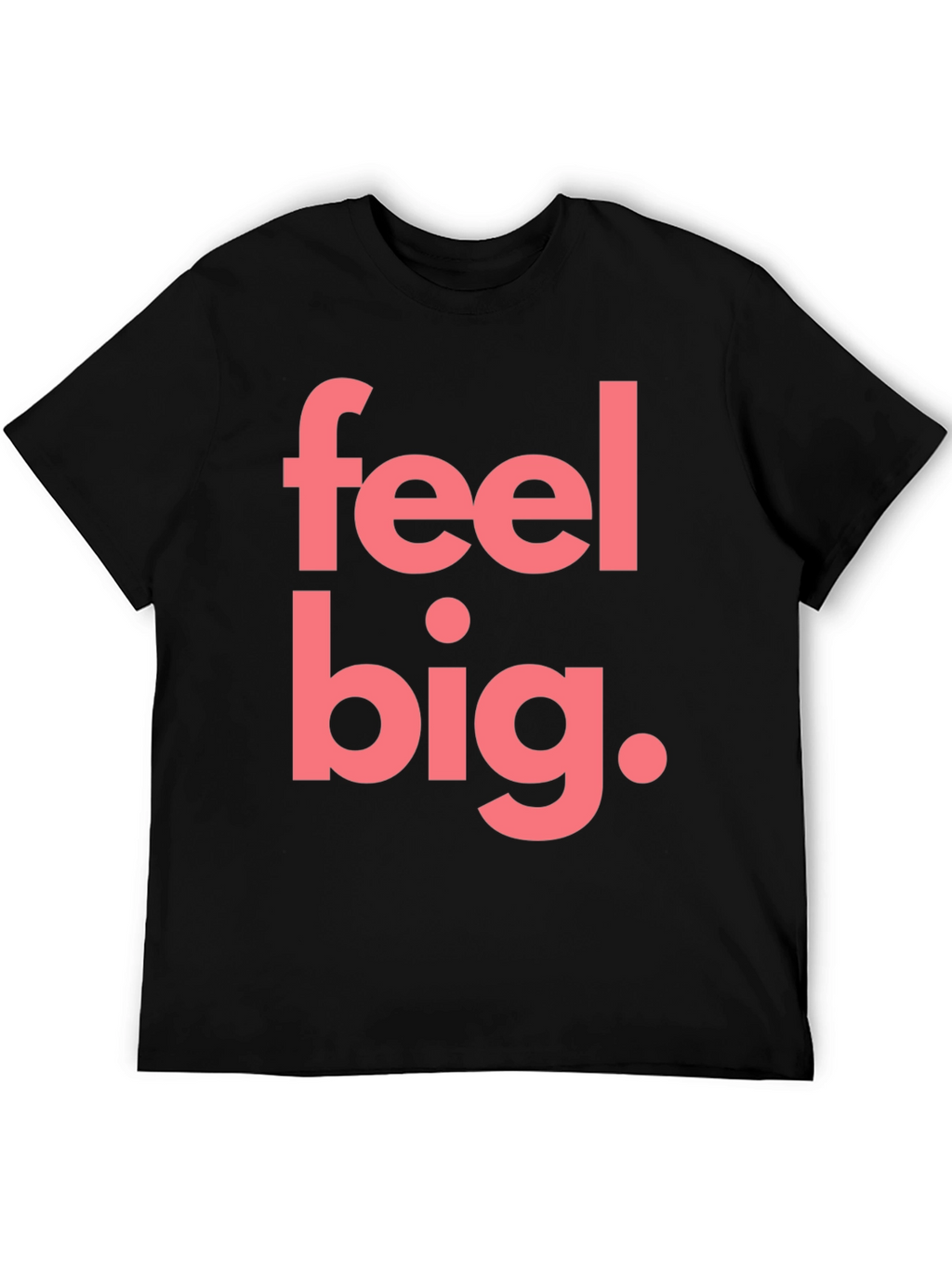 Feel Big Graphic Tee - Mens Black T-Shirt