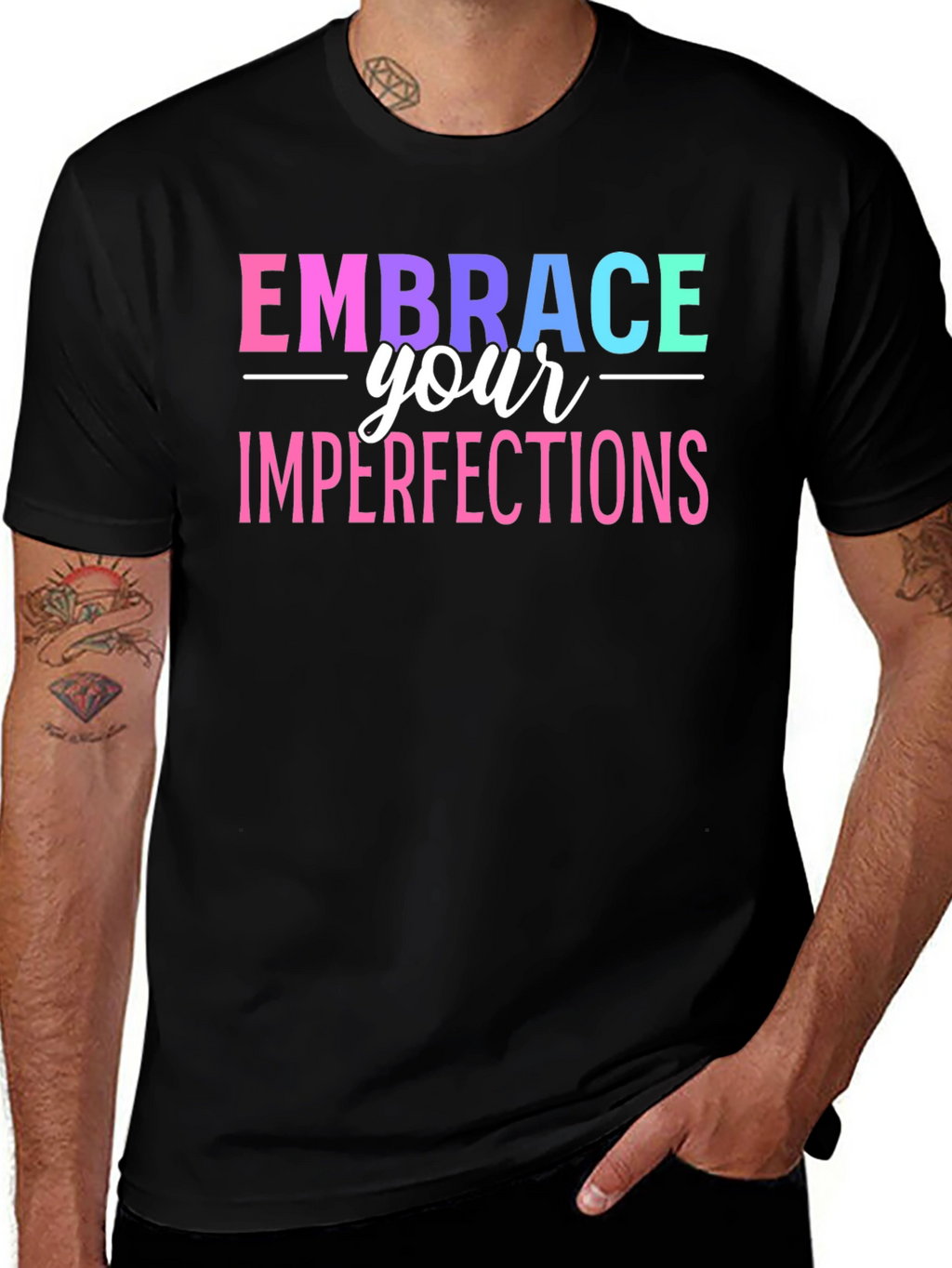 Embrace Your Imperfections Graphic T-Shirt