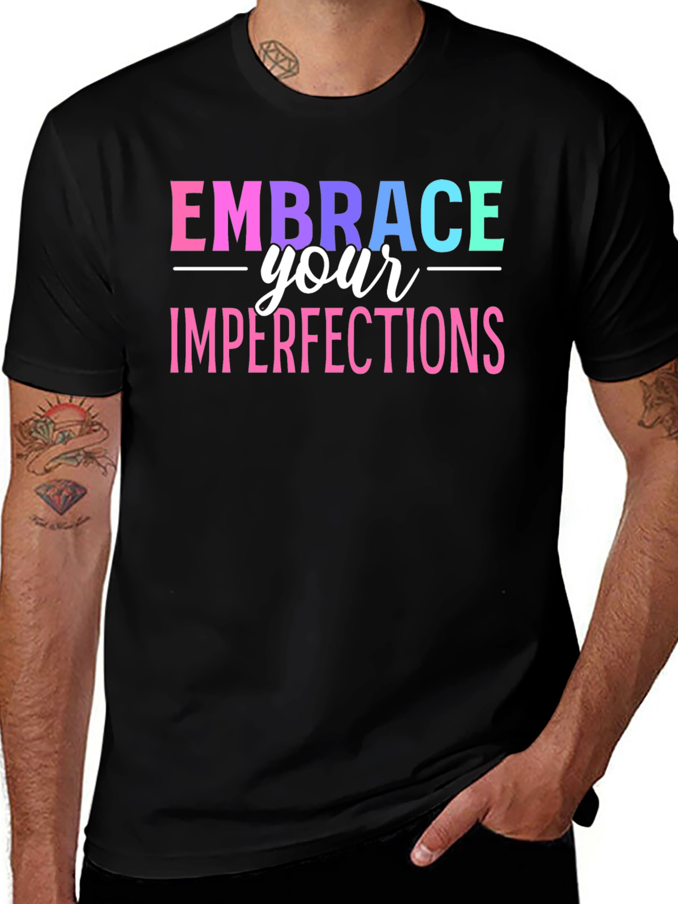 Embrace Your Imperfections Graphic T-Shirt