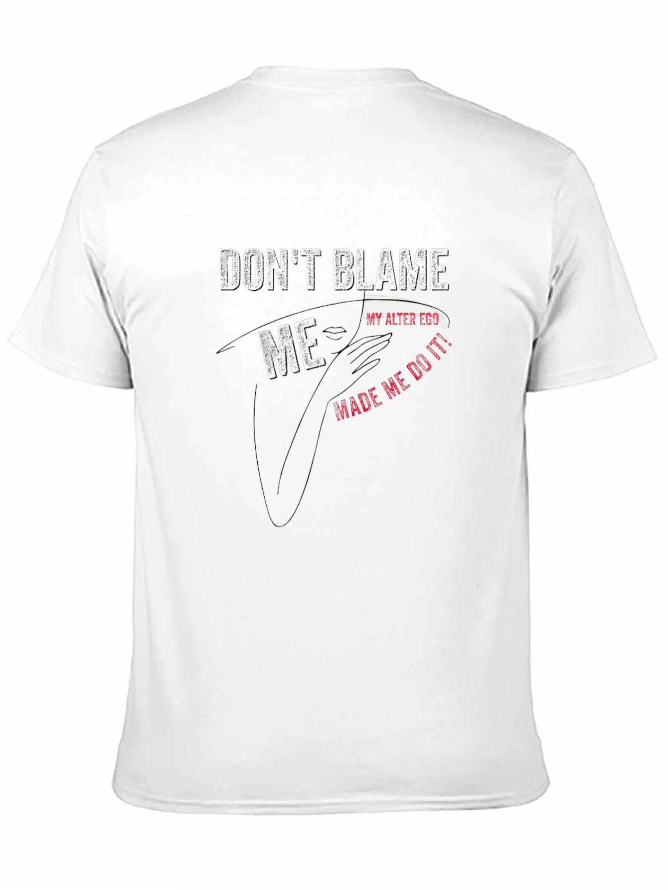Dont Blame Me Alter Ego Graphic Tee