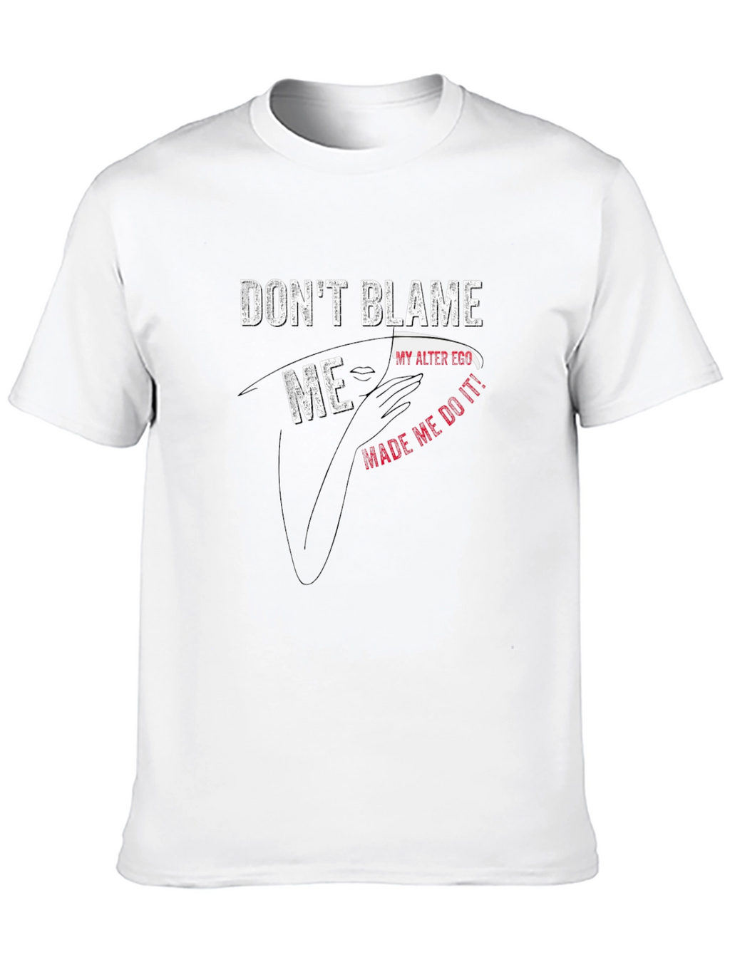 Dont Blame Me Alter Ego Graphic Tee