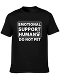 Emotional Support Human Tee - Do Not Pet