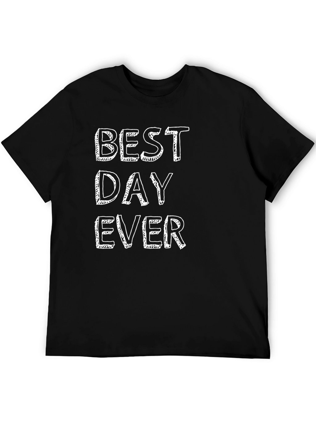 Best Day Ever Graphic Tee - Trendy Casual Shirt