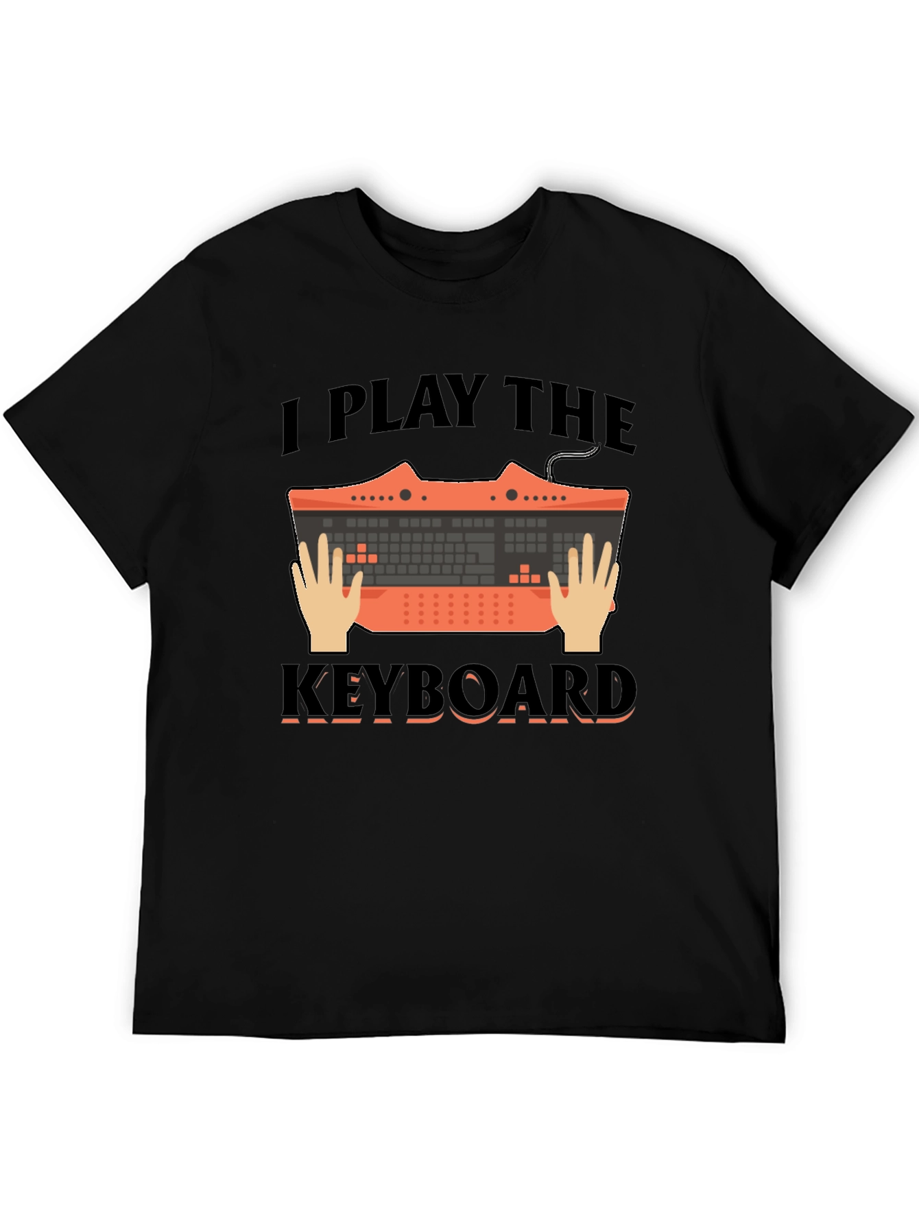 I Play the Keyboard Graphic Tee - Musician T-Shirt
