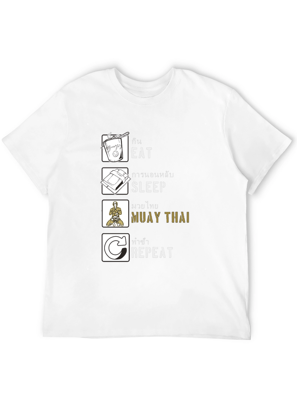 Eat Sleep Muay Thai Repeat T-Shirt