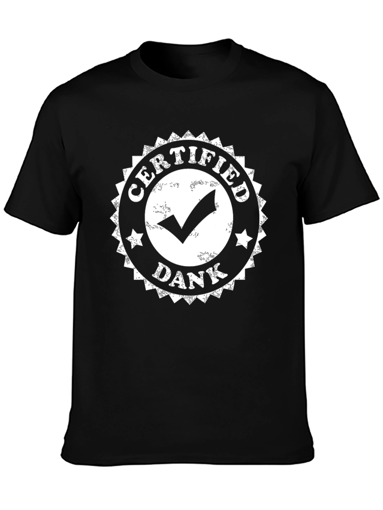 Certified Dank Graphic T-Shirt