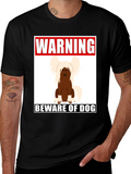 Warning Beware of Dog T-shirt