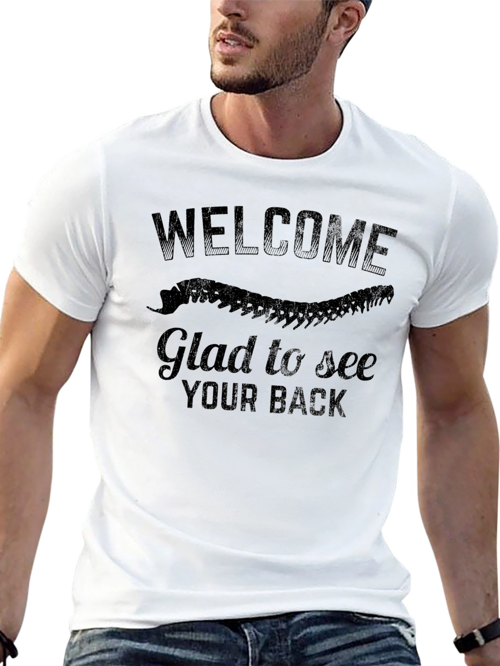Welcome Glad to See Your Back T-Shirt