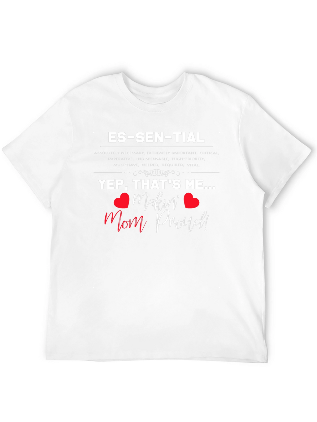 Essential Mom-Approved T-Shirt