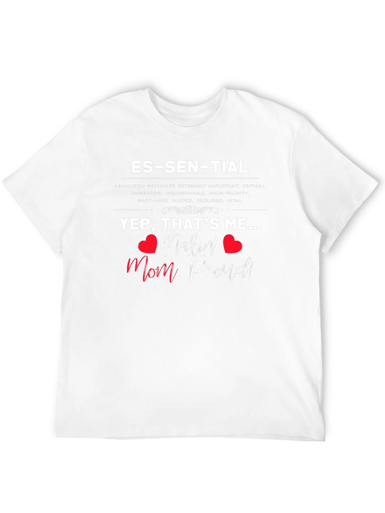 Essential Mom-Approved T-Shirt