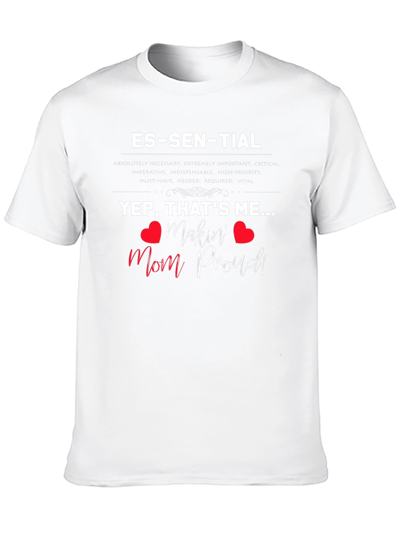 Essential Mom-Approved T-Shirt