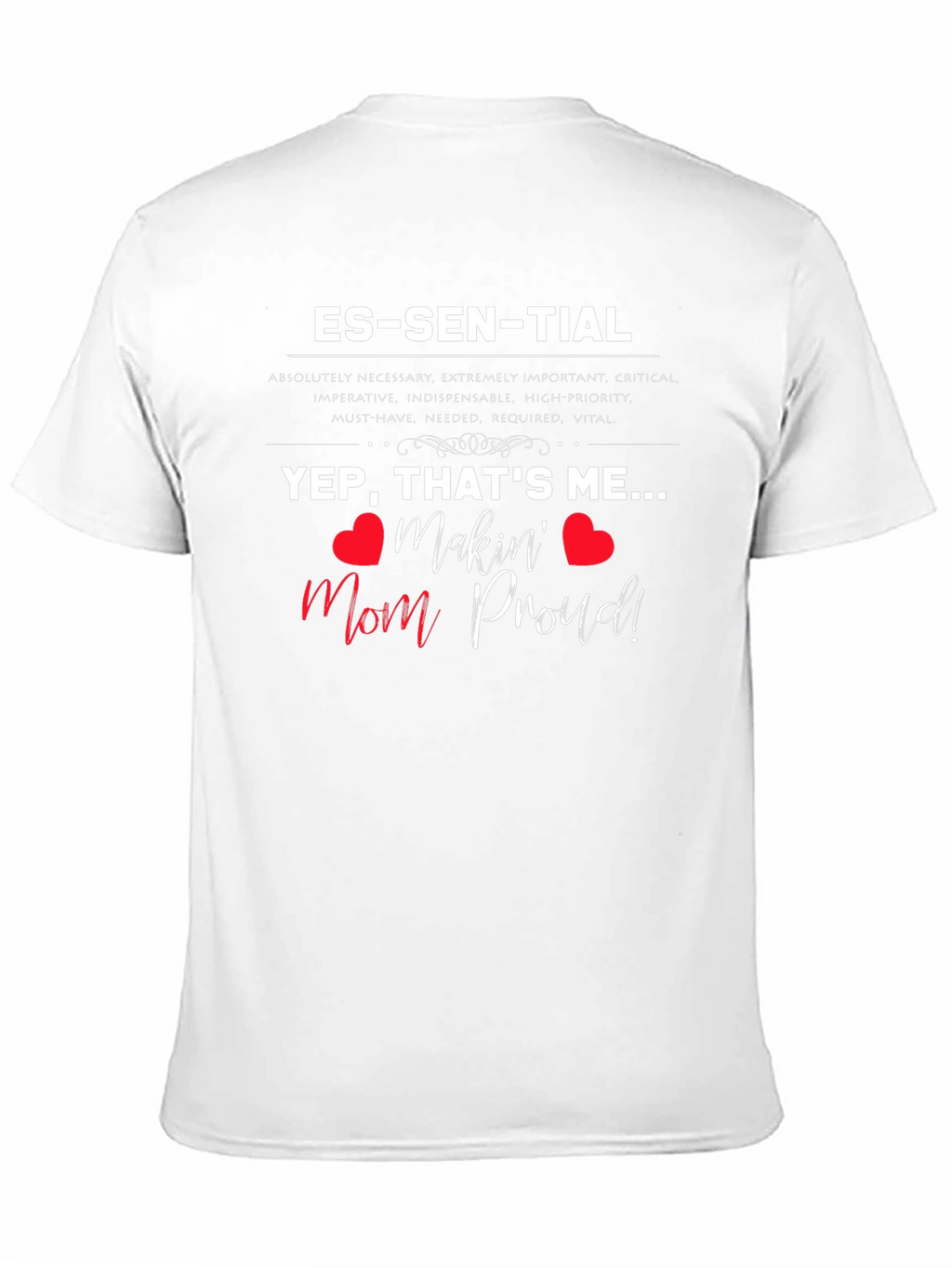 Essential Mom-Approved T-Shirt
