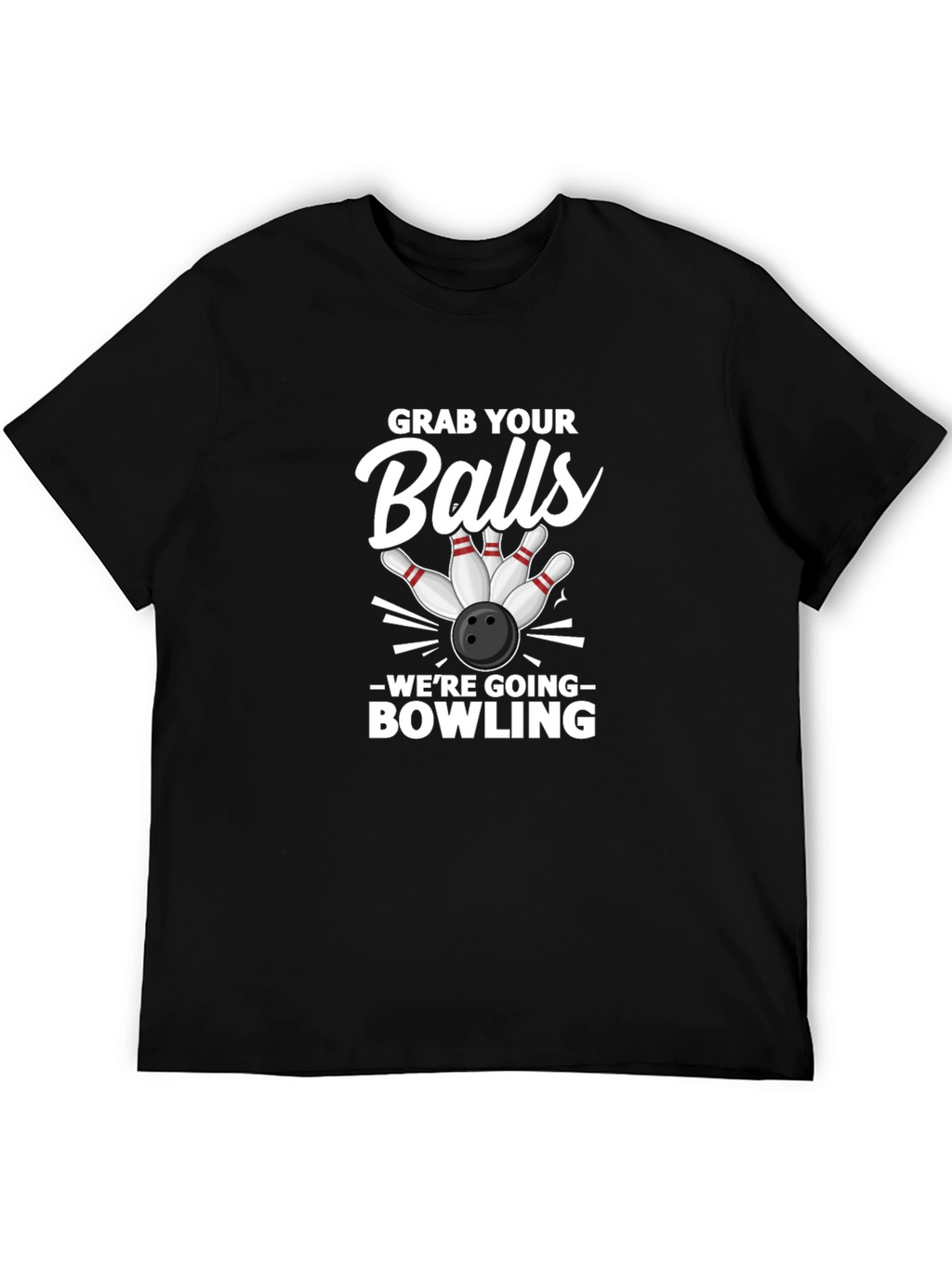 Grab Your Balls Bowling Graphic Tee