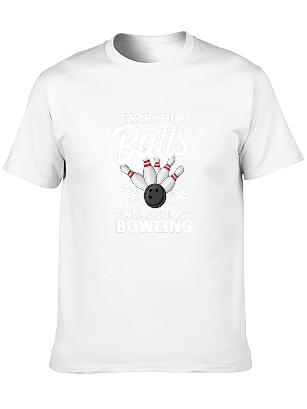 Grab Your Balls Bowling Graphic Tee