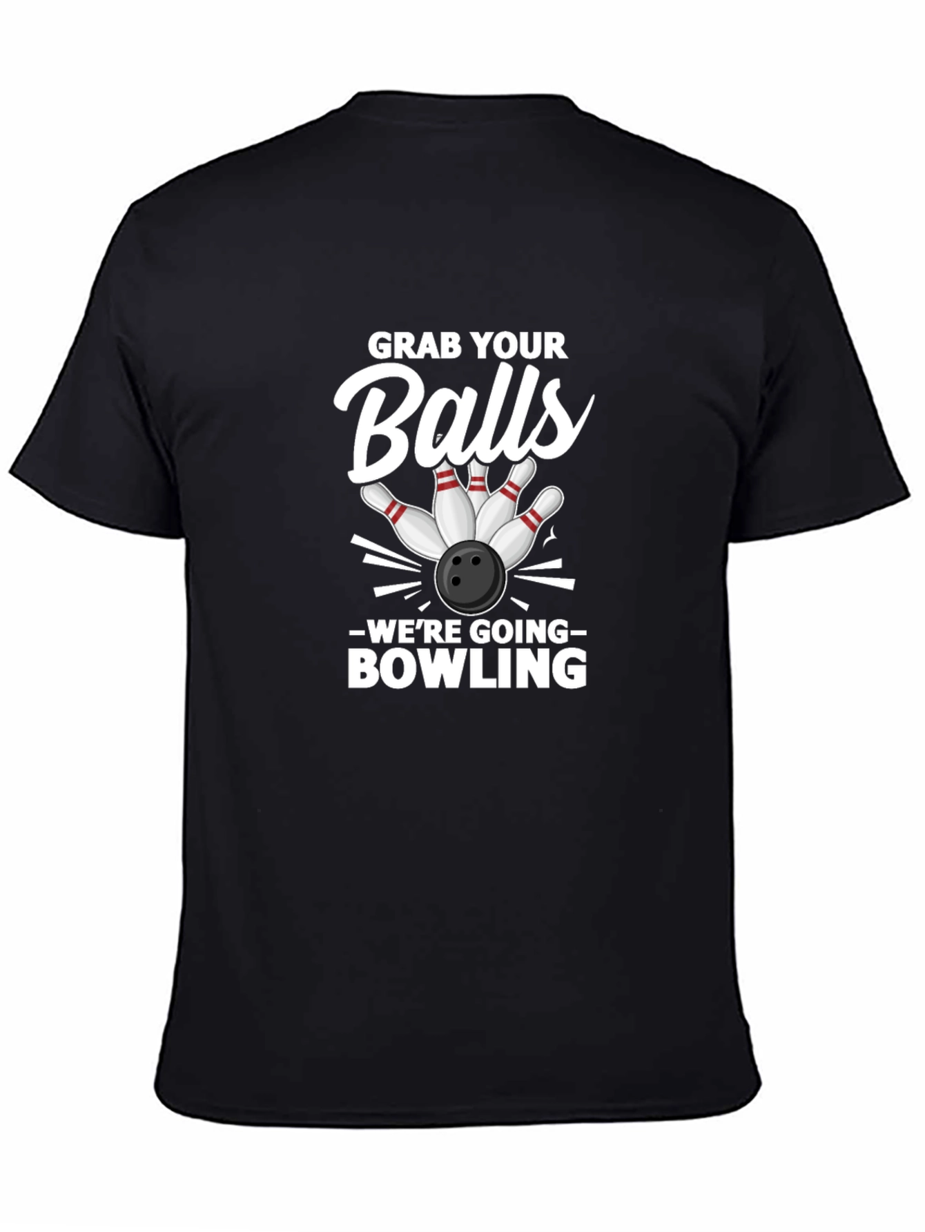 Grab Your Balls Bowling Graphic Tee