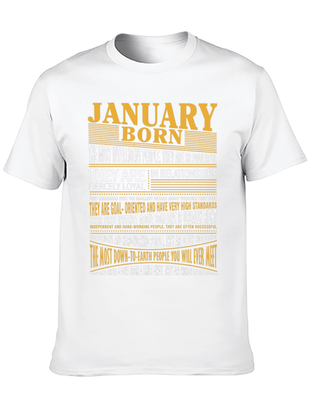 January Born T-Shirt - Intelligent Loyal and Powerful