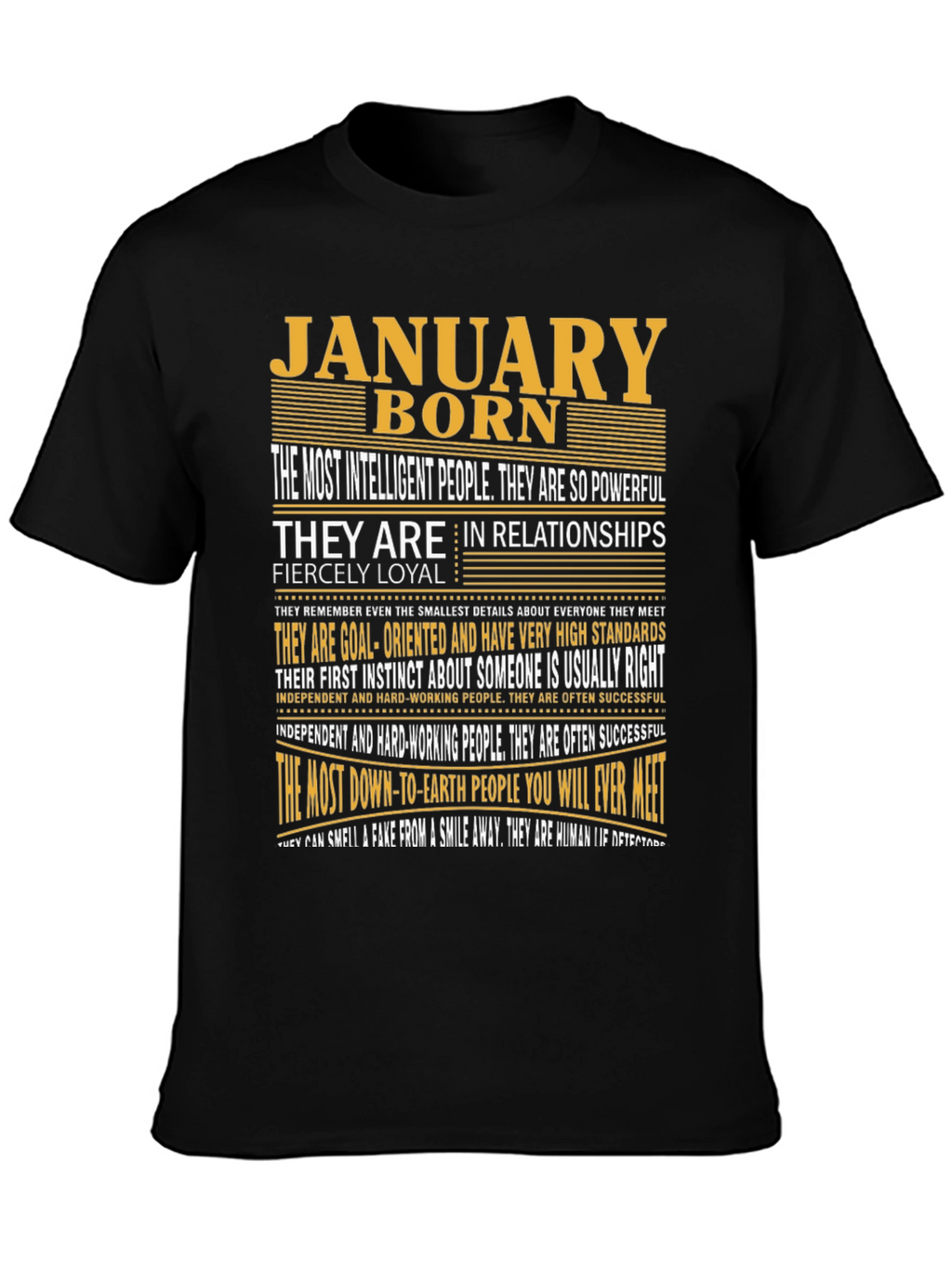 January Born T-Shirt - Intelligent Loyal and Powerful