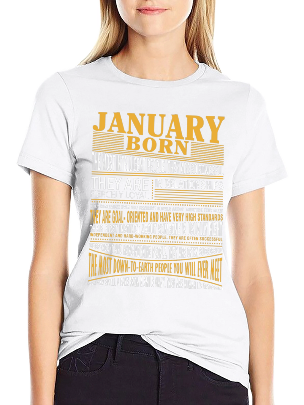 January Born T-Shirt - Intelligent Loyal and Powerful