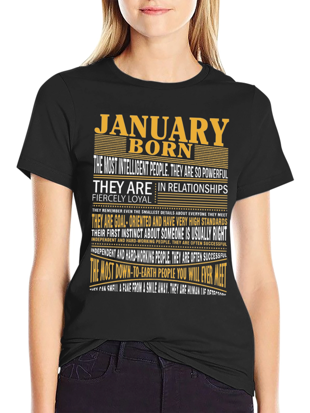 January Born T-Shirt - Intelligent Loyal and Powerful