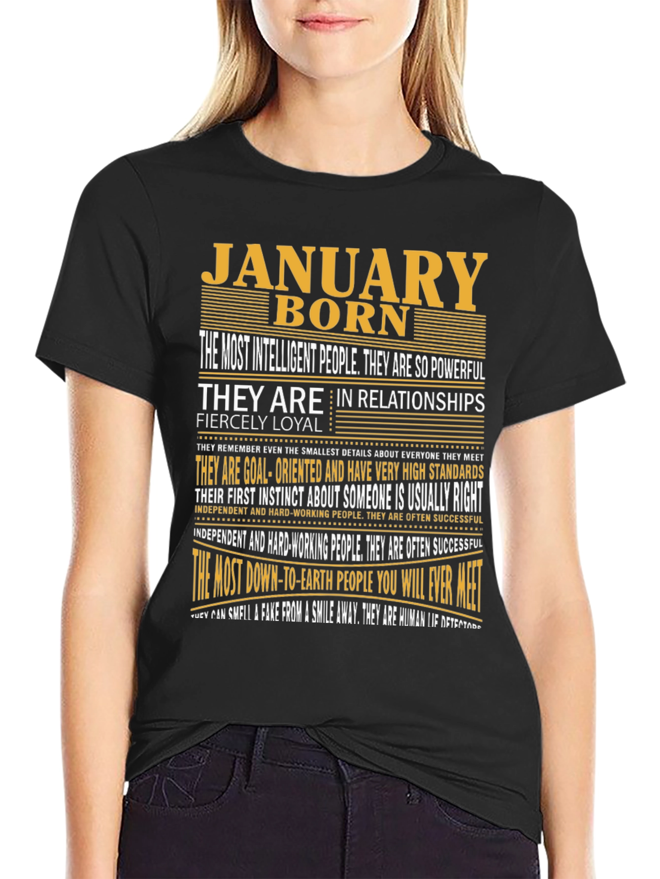 January Born T-Shirt - Intelligent Loyal and Powerful